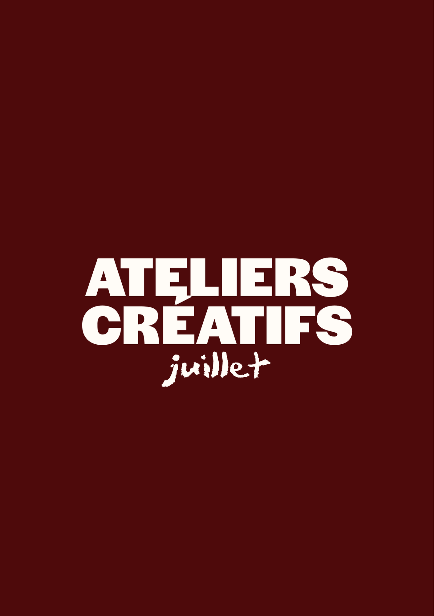 ATELIER CRÉATIF - Planning juillet