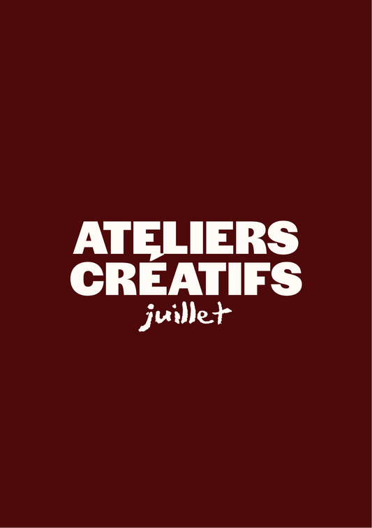 ATELIER CRÉATIF - Planning juillet