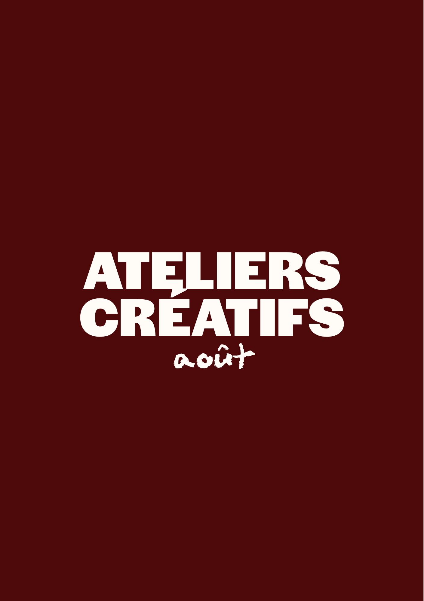 ATELIER CRÉATIF - Planning août